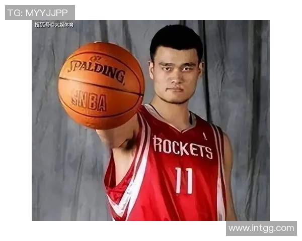 姚明出场霸气十足引发全场欢呼展现篮球巨星风范